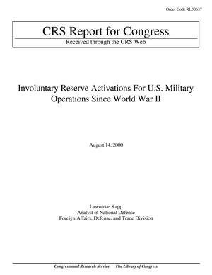Involuntary Reserve Activations For U.S. Military Operations Since World War II