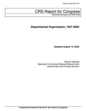 Departmental Organization, 1947-2003