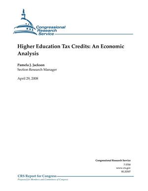 Higher Education Tax Credits: An Economic Analysis