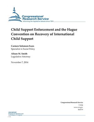 Child Support Enforcement and the Hague Convention on Recovery of International Child Support