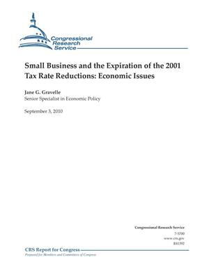 Small Business and the Expiration of the 2001 Tax Rate Reductions: Economic Issues