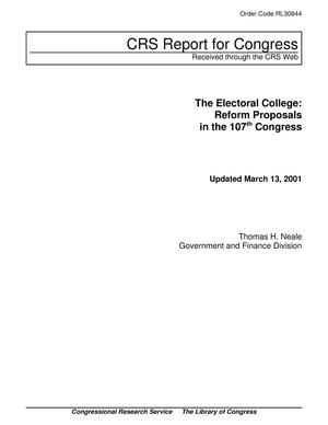 The Electoral College: Reform Proposals in the 107th Congress