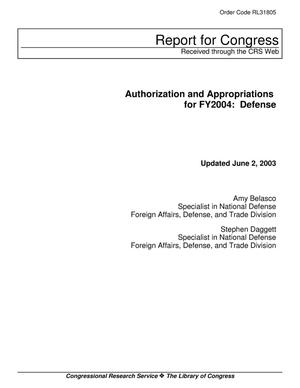 Authorization and Appropriations for FY2004: Defense