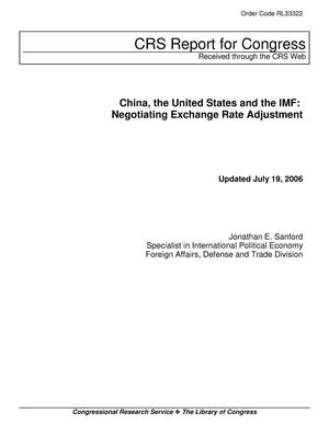 China, the United States and the IMF: Negotiating Exchange Rate Adjustment