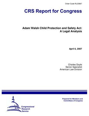 Adam Walsh Child Protection and Safety Act: A Legal Analysis