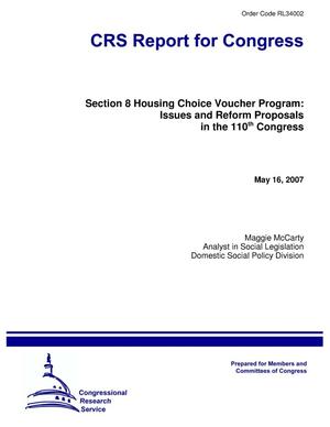 Section 8 Housing Choice Voucher Program: Issues and Reform Proposals in the 110th Congress