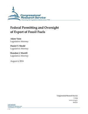 Federal Permitting and Oversight of Export of Fossil Fuels