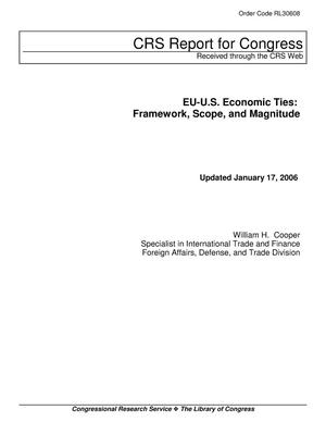 EU-U.S. Economic Ties: Framework, Scope, and Magnitude. January 2006