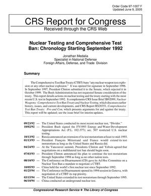 Nuclear Testing and Comprehensive Test Ban: Chronology Starting September 1992