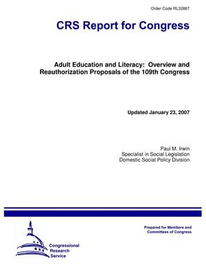 Adult Education and Literacy: Overview and Reauthorization Proposals of the 109th Congress