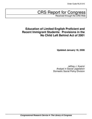 Education of Limited English Proficient and Recent Immigrant Students: Provisions in the No Child Left Behind Act of 2001