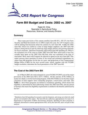 Farm Bill Budget and Costs: 2002 vs. 2007