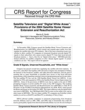 Satellite Television and “Digital White Areas”: Provisions of the 2004 Satellite Home Viewer Extension and Reauthorization Act