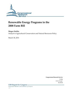 Renewable Energy Programs in the 2008 Farm Bill
