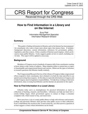 How to Find Information in a Library and on the Internet