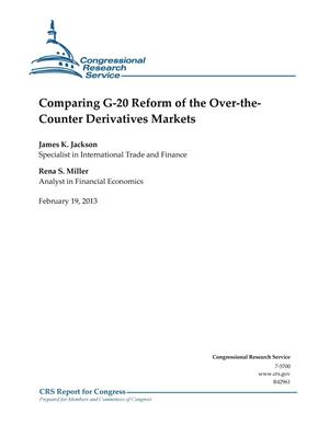 Comparing G-20 Reform of the Over-theCounter Derivatives Markets