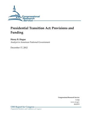 Presidential Transition Act: Provisions and Funding