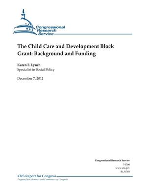 The Child Care and Development Block Grant: Background and Funding