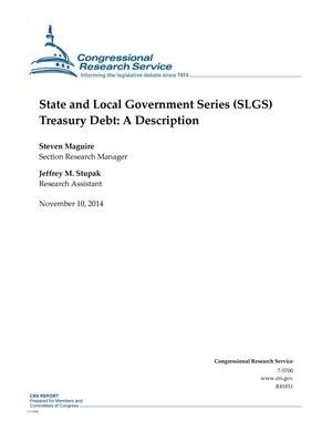 State and Local Government Series (SLGS) Treasury Debt: A Description