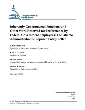 Inherently Governmental Functions and Other Work Reserved for Performance by Federal Government Employees: The Obama Administration’s Proposed Policy Letter