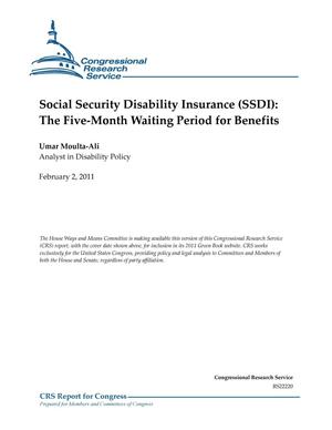 Social Security Disability Insurance (SSDI): The Five-Month Waiting Period for Benefits