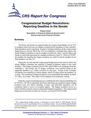 Congressional Budget Resolutions: Reporting Deadline in the Senate