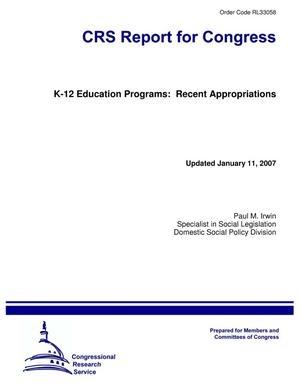 K-12 Education Programs: Recent Appropriations