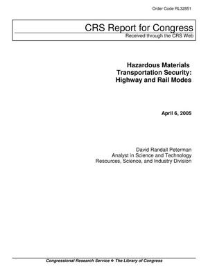 Hazardous Materials Transportation Security: Highway and Rail Modes
