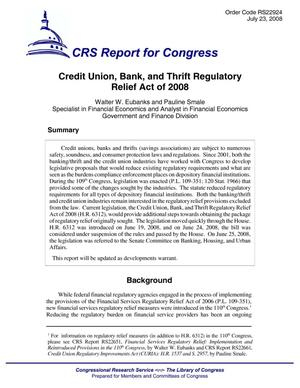Credit Union, Bank, and Thrift Regulatory Relief Act of 2008