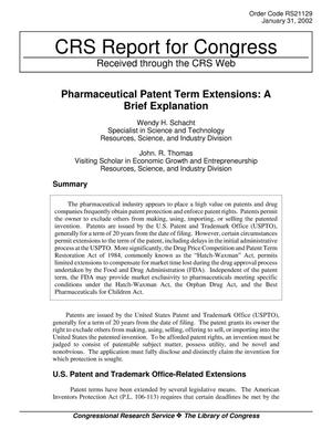 Pharmaceutical Patent Term Extensions: A Brief Explanation