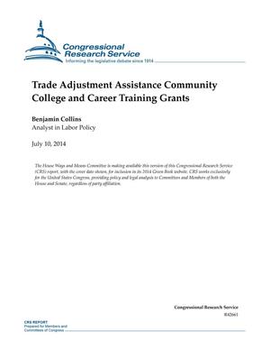 Trade Adjustment Assistance Community College and Career Training Grants