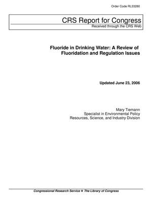 Fluoride in Drinking Water: A Review of Fluoridation and Regulation Issues