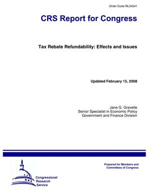Tax Rebate Refundability: Effects and Issues