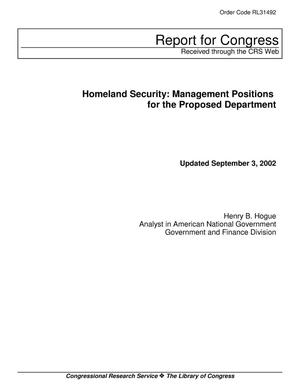 Homeland Security: Management Positions for the Proposed Department