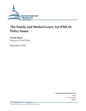 The Family and Medical Leave Act (FMLA): Policy Issues