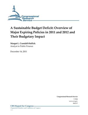 A Sustainable Budget Deficit: Overview of Major Expiring Policies in 2011 and 2012 and Their Budgetary Impact