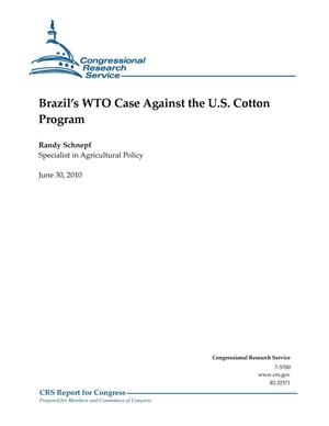 Brazil’s WTO Case Against the U.S. Cotton Program
