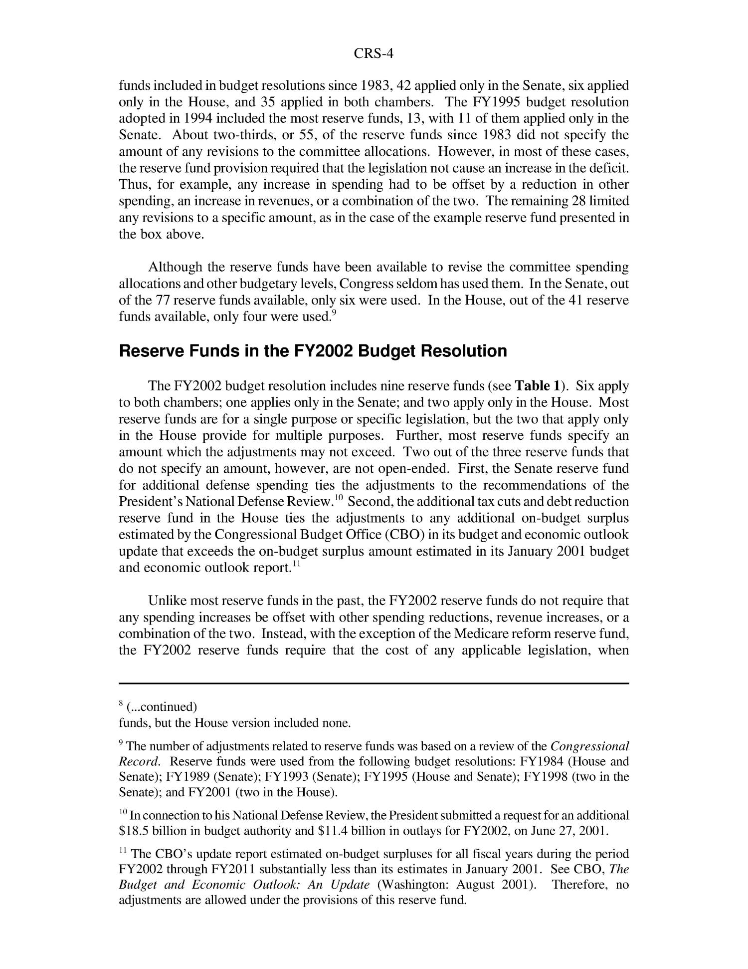 Reserve Funds in the FY2002 Budget Resolution
                                                
                                                    [Sequence #]: 4 of 6
                                                
