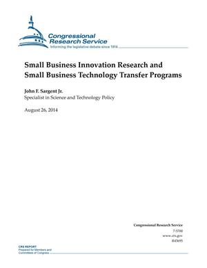Small Business Innovation Research and Small Business Technology Transfer Programs