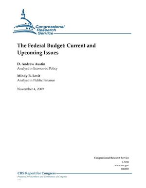 The Federal Budget: Current and Upcoming Issues