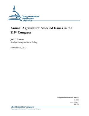 Animal Agriculture: Selected Issues in the 113th Congress