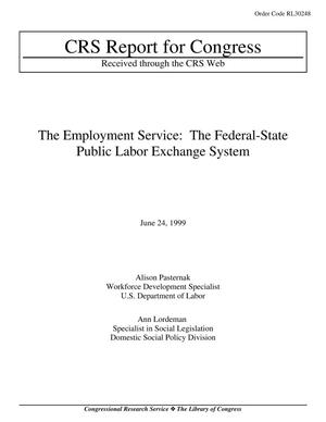 The Employment Service: The Federal-State Public Labor Exchange System