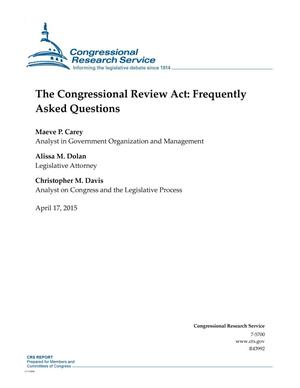 The Congressional Review Act: Frequently Asked Questions