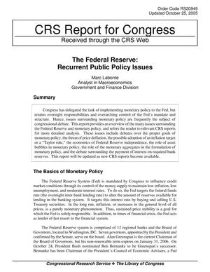 The Federal Reserve: Recurrent Public Policy Issues