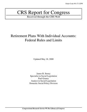 Retirement Plans With Individual Accounts: Federal Rules and Limits