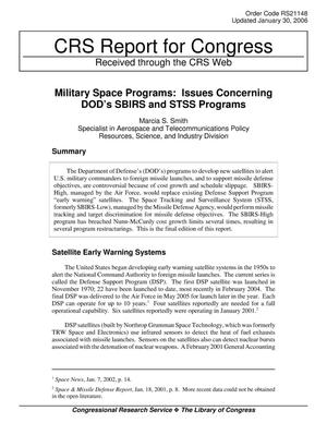 [Military Space Programs: Issues Concerning DOD’s SBIRS and STSS Programs, January 30, 2006]