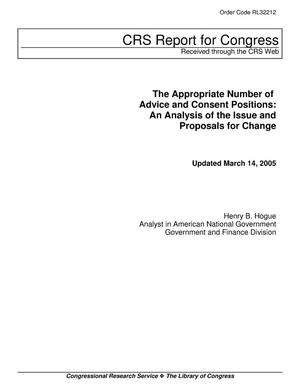 The Appropriate Number of Advice and Consent Positions: An Analysis of the Issue and Proposals for Change