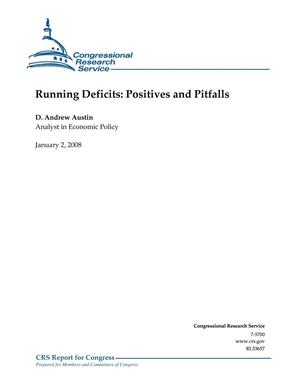 Running Deficits: Positives and Pitfalls