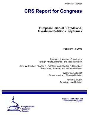European Union–U.S. Trade and Investment Relations: Key Issues