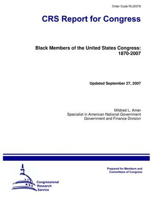 Black Members of the United States Congress: 1870-2007
